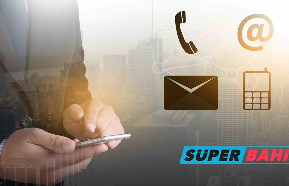 Süperbahis Müşteri Hizmetleri Tel, Müşteri Hizmetleri ve Canlı Destek